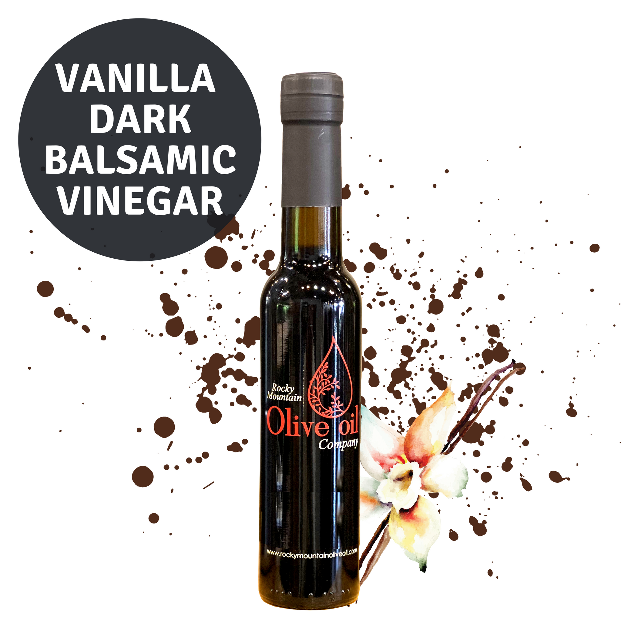 Vanilla Dark Balsamic Vinegar – Rocky Mountain Olive Oil